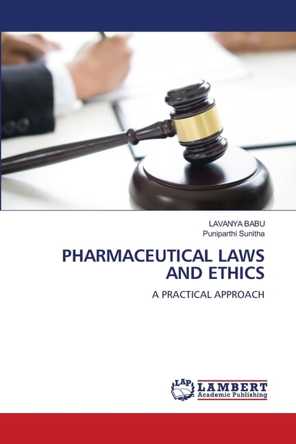 Pharmaceutical Laws and Ethics, (Paperback)