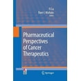 thumbnail image 1 of Pharmaceutical Perspectives of Cancer Therapeutics, (Paperback), 1 of 1