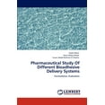 thumbnail image 1 of Pharmaceutical Study Of Different Bioadhesive Delivery Systems (Paperback), 1 of 1