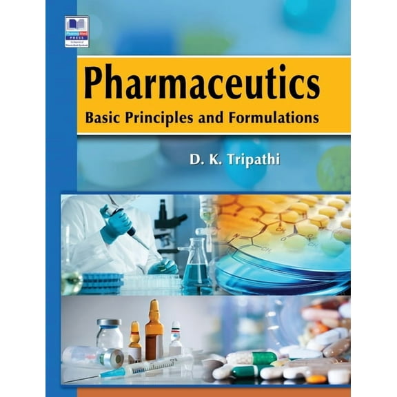 Pharmaceutics: Basic Principles and Formulations, (Hardcover)