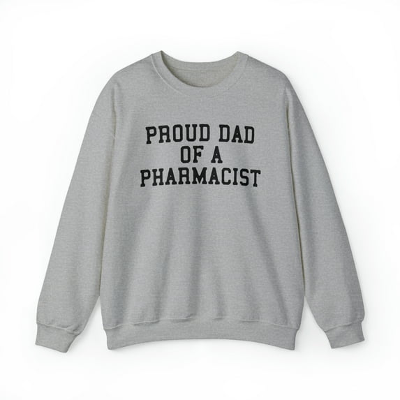 Pharmacist Dad Sweatshirt, Gifts, Crewneck