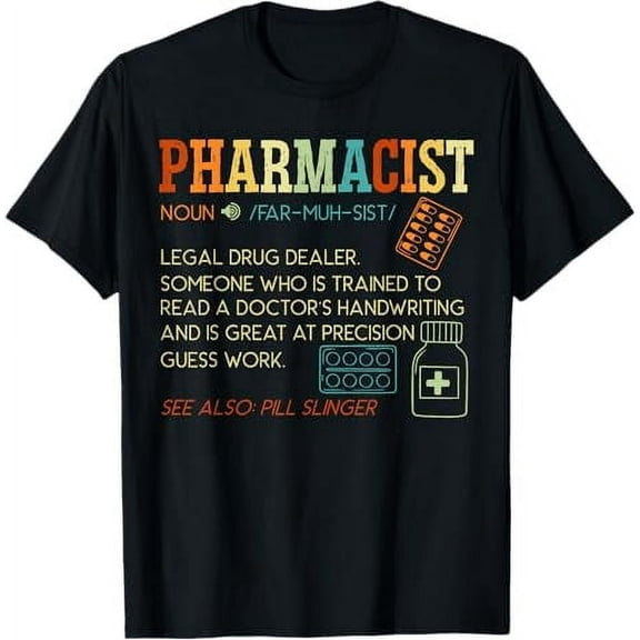 Pharmacist Definition Prescription Pharmacy Medical T-Shirt