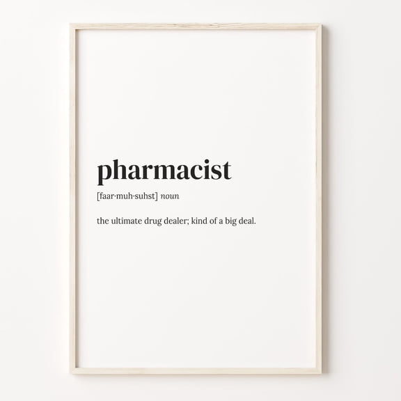 Pharmacist Definition Quote Wall Art, Unframed Poster