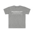 thumbnail image 1 of Pharmacist Educated Drug Dealer Unisex T-shirt S-3XL Pharmacy School, 1 of 2