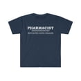 thumbnail image 1 of Pharmacist Educated Drug Dealer Unisex T-shirt S-3XL Pharmacy School, 1 of 2