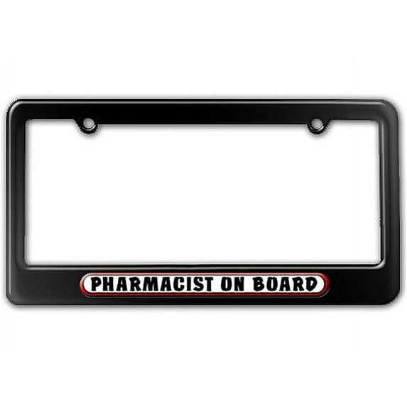 Pharmacist On Board License Plate Frame