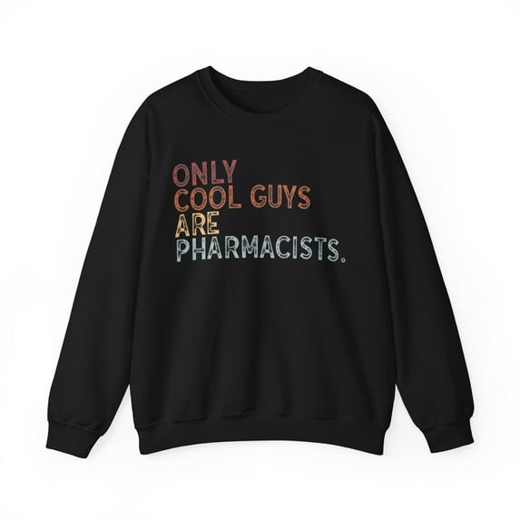 Pharmacist Sweatshirt Gifts Crew Neck Shirt Long Sleeve Unisex