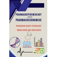 thumbnail image 1 of Pharmacoepidemiology and Pharmacoeconomics: Comprehensive Guide, (Paperback), 1 of 1