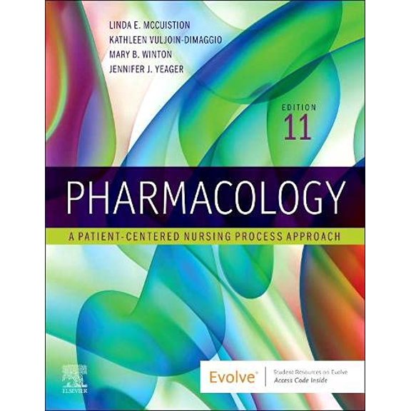 Pre-Owned Pharmacology: A Patient-Centered Nursing Process Approach (Paperback) 0323793150 9780323793155