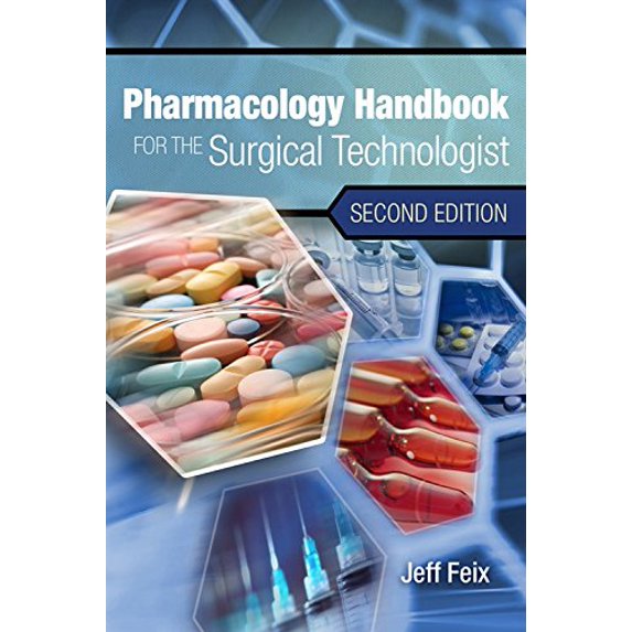 Pre-Owned Pharmacology Handbook for the Surgical Technologist (Spiral-bound) 1111306656 9781111306656
