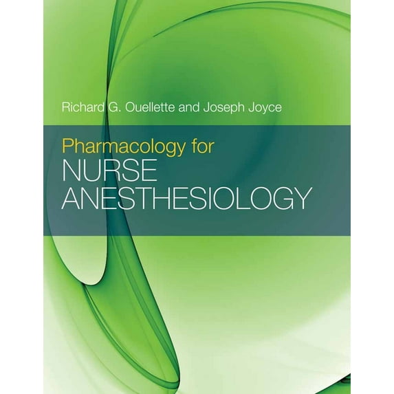 Pharmacology for Nurse Anesthesiology: ., (Paperback)
