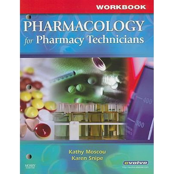 Pre-Owned Workbook for Pharmacology for Pharmacy Technicians (Paperback) 0323047211 9780323047210