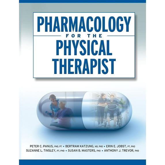 Pharmacology for the Physical Therapist (Hardcover)