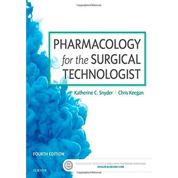 Pre-Owned Pharmacology for the Surgical Technologist (Paperback) 0323340830 9780323340830