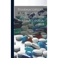 thumbnail image 1 of Pharmacopedia, A Commentary On The British Pharmacopoeia, 1898 (Hardcover), 1 of 1