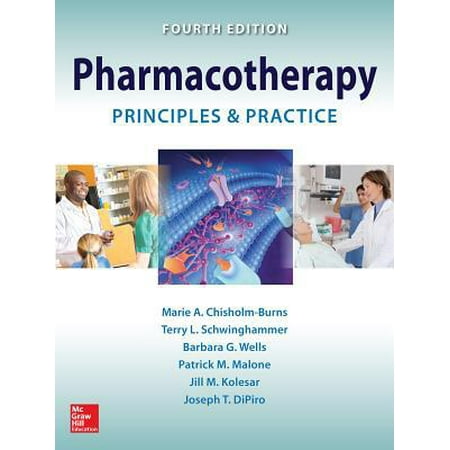 Pharmacotherapy Principles and Practice, Fourth Edition, Used [Hardcover]