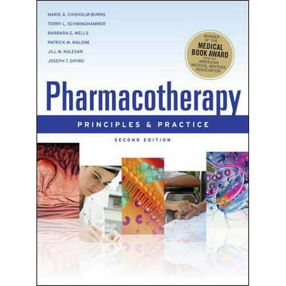 Pre-Owned Pharmacotherapy Principles and Practice, Second Edition (Hardcover) 0071621806 9780071621809