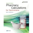 thumbnail image 1 of Pre-Owned Pharmacy Calculations for Technicians: Text (Pharmacy Technician) Paperback, 1 of 1