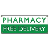 Pharmacy Free Delivery | 24" X 72" Banner | Heavy Duty 13oz. Outdoor Vinyl Single Sided With Grommets | Made in The USA