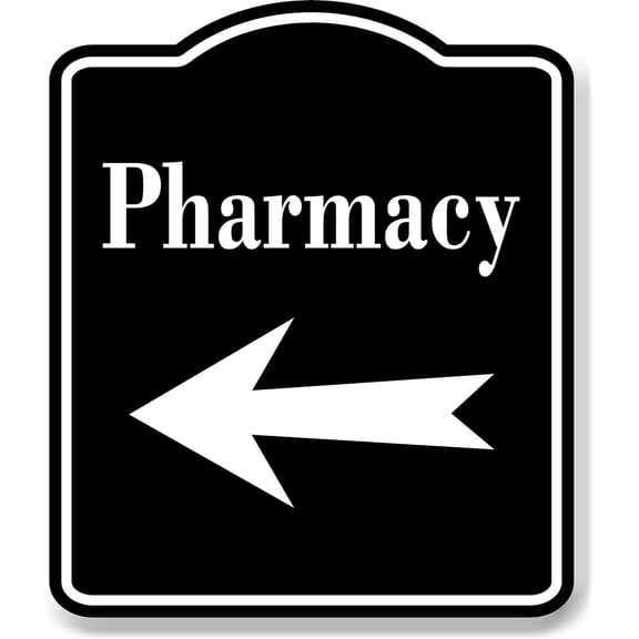 Pharmacy Left Arrow BLACK Aluminum Composite Sign, 8.5"x10"