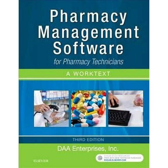 Pharmacy Management Software for Pharmacy Technicians: A Worktext