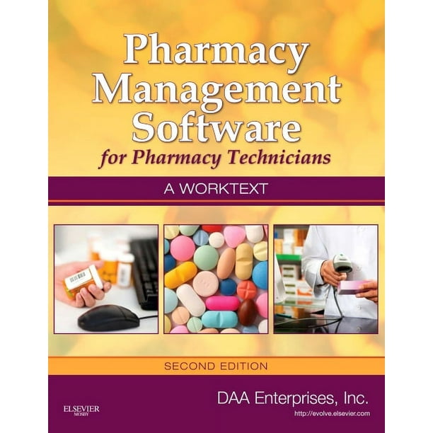 Pharmacy Management Software for Pharmacy Technicians: A Worktext (Other)
