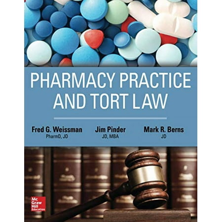 Pre-Owned Pharmacy Practice and Tort Law (Paperback) 1259640957 9781259640957