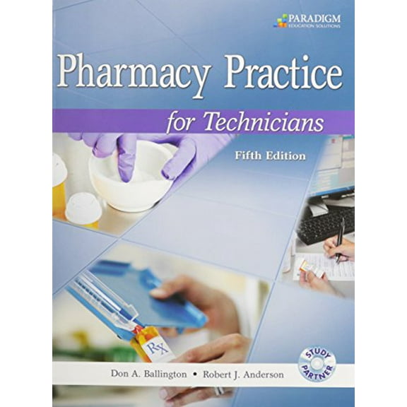 Pre-Owned Pharmacy Practice for Technicians (Paperback) 0763852260 9780763852269