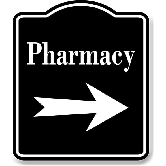 Pharmacy Right Arrow BLACK Aluminum Composite Sign, 8.5"x10"