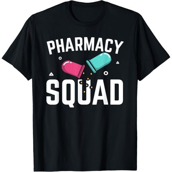 Pharmacy Squad Pharmacist Pharm Technician T-Shirt