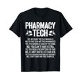thumbnail image 1 of Pharmacy Tech Funny Pharmacist Pharmacy Technician T-Shirt, 1 of 5