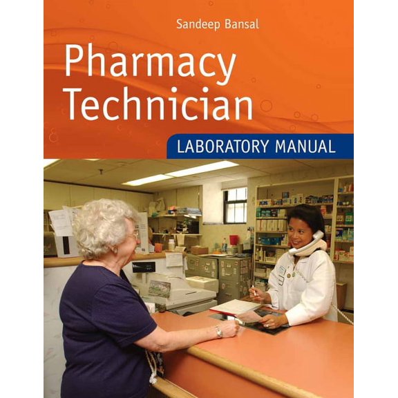 Pharmacy Technician Laboratory Manual, (Paperback)
