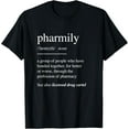 thumbnail image 1 of Pharmacy Technician T-Shirts Pharmacist Gift - Pharmily T-Shirt, 1 of 4