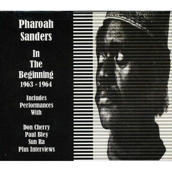 Pharoah Sanders - In the Beginning 1963-1965 - Music & Performance - CD