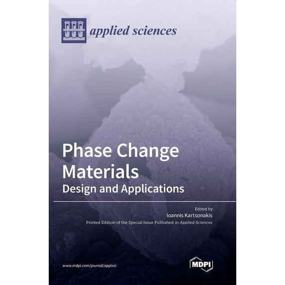 Phase Change Materials: Design and Applications, (Hardcover)