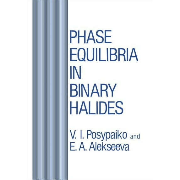 Phase Equilibria in Binary Halides, (Paperback)