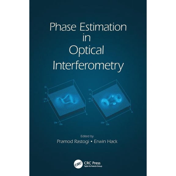 Phase Estimation in Optical Interferometry, (Paperback)
