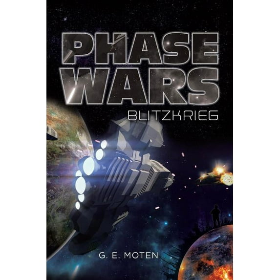 Phase Wars: Blitzkrieg (Paperback)