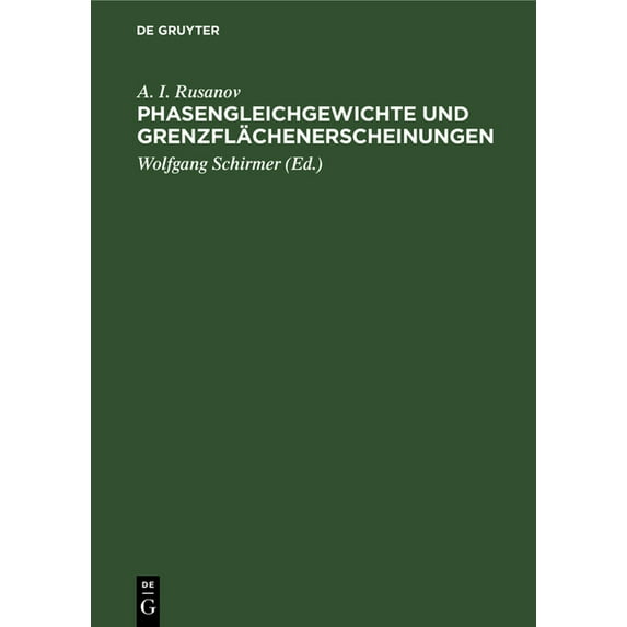 Phasengleichgewichte Und Grenzflächenerscheinungen, (Hardcover)