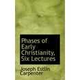 thumbnail image 1 of Phases of Early Christianity, Six Lectures (Paperback), 1 of 1