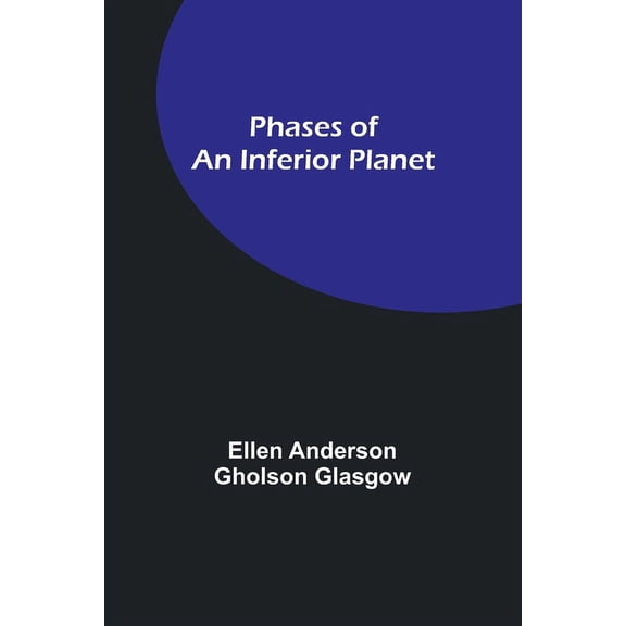 Phases of an Inferior Planet, (Paperback)
