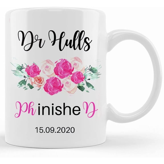 Phd Gift, Doctor Mug, Phd Mug, Phd Gifts, Doctorate Graduation, Student Gift, Phd Grad Gift, Floral Mug For Doctor, Coffee Cup, Ceramic Novelty Coffee Mug, Tea Cup, Gift Pre