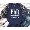 thumbnail image 1 of Phd Survivor Shirt, Funny Phd Grad T-Shirt, Graduate Funny Graduation Doctorate T-Shirt, Student Doctoral Graduate Graduation Gift, 1 of 5