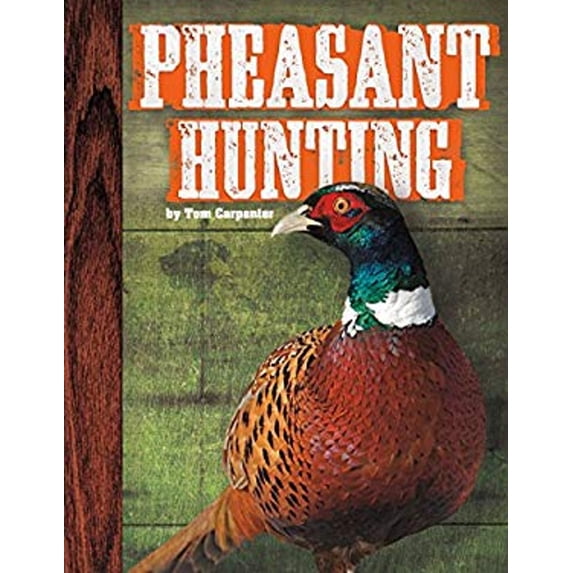Pre-Owned Pheasant Hunting (Hardcover) 9781624038358