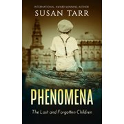 Phenomena The Lost and Forgotten Children Paperback