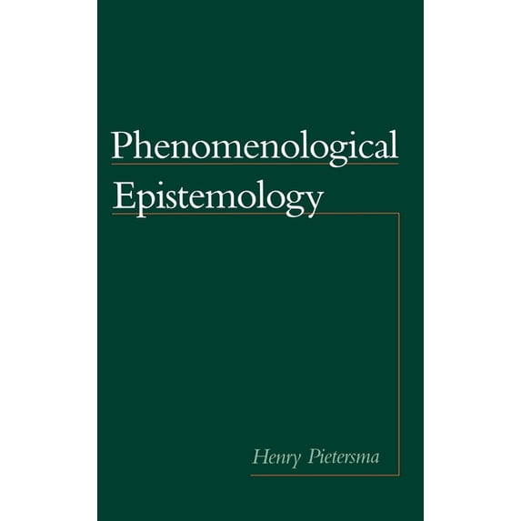 Phenomenological Epistemology, (Hardcover)