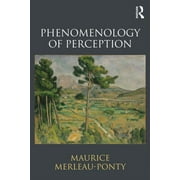 MAURICE MERLEAU-PONTY; DONALD LANDES; TAYLOR CARMAN Phenomenology of Perception, (Paperback)
