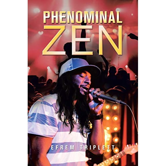 Phenominal Zen (Paperback)