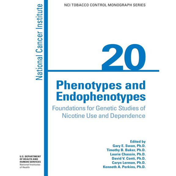 Phenotypes and Endophenotypes : Foundations for Genetic Studies of Nicotine Use and Dependence