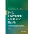 thumbnail image 1 of Phes, Environment and Human Health: Potentially Harmful Elements in the Environment and the Impact on Human Health, (Paperback), 1 of 1